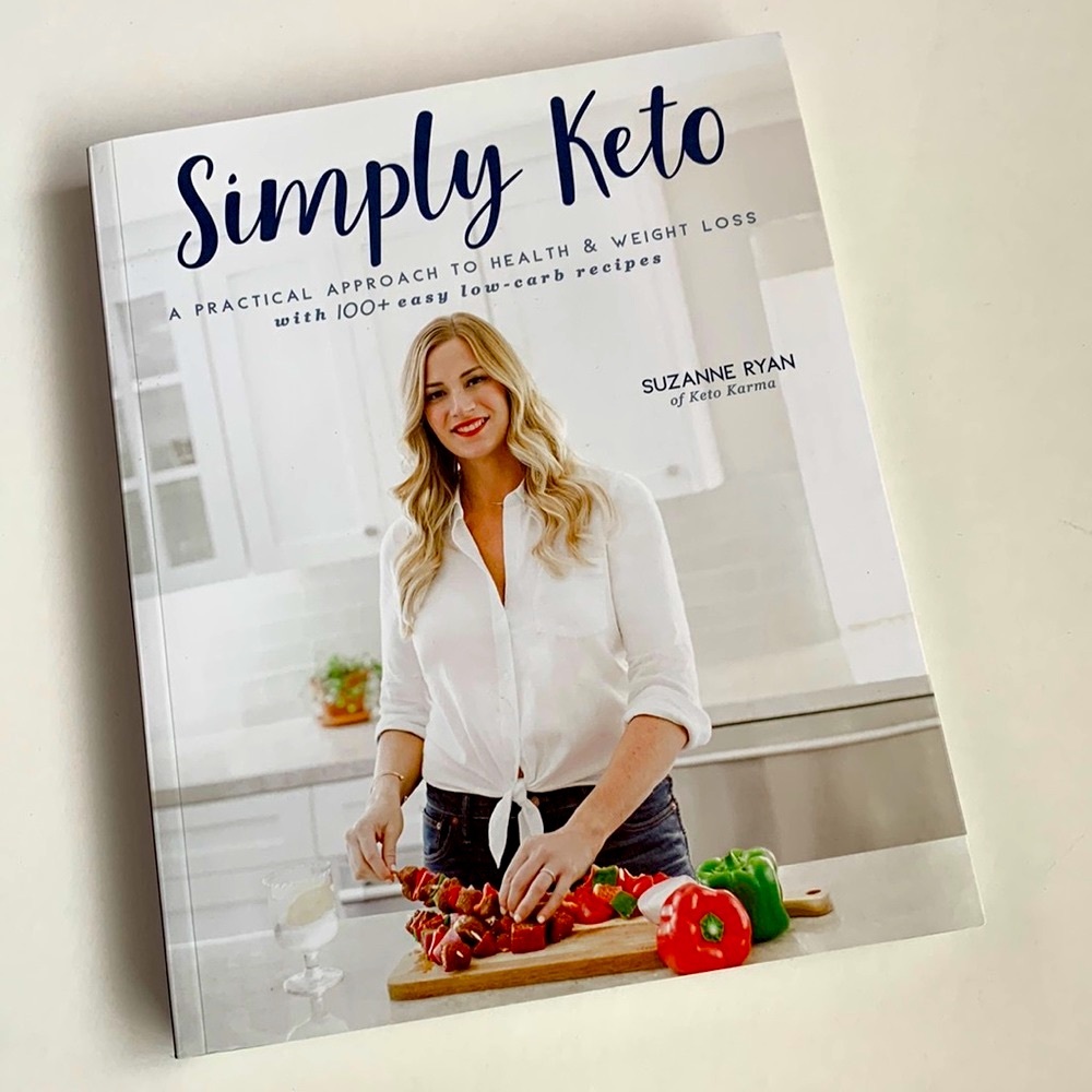 NWOT SIMPLY KETO Cookbook by Suzanne Ryan